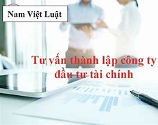 Điều Kiện Mở Công Ty Tư Vấn Tài Chính