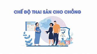 Luật Thai Sản 2023 Cho Chồng