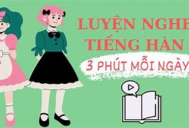 Luyện Nói Tiếng Hàn Mỗi Ngày